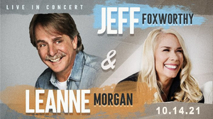 Jeff Foxworthy and Leanne Morgan Team Up for Night of Comedy at Bon Secours Wellness Arena 