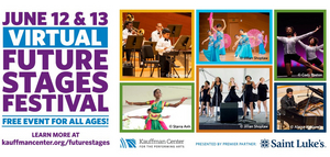Kauffman Center Featured More Than 500 Young Performers During Virtual Future Stages Festival 