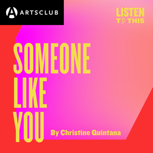 Review: Arts Club's SOMEONE LIKE YOU is a Must-Listen for this Season!  Image