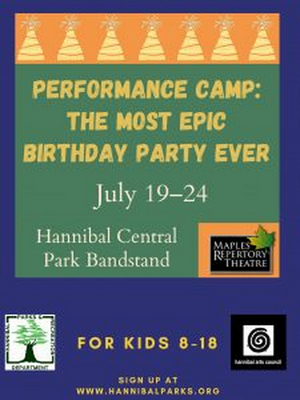 Maples Repertory Theatre Will Host Workshop for Musical THE MOST EPIC BIRTHDAY PARTY EVER in Hannibal in July 