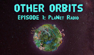 Applied Mechanics Presents OTHER ORBITS EPISODE ONE: PlaNet Radio Image