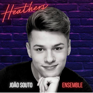 João Souto Integra O Elenco Da Nova Temporada De HEATHERS- THE MUSICAL  Image