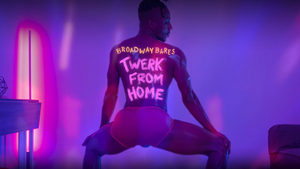 Broadway Bares: Twerk From Home Raises $349,434 So Far For BC/EFA Image