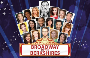 Richard Kind, Ali Ewoldt, Raymond J. Lee and More to Take Part in BROADWAY IN THE BERKSHIRES Image