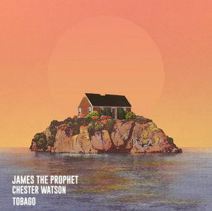 James The Prophet & Chester Watson Drop 'Tobago' Single Image