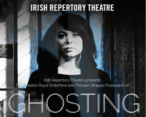 Don't Miss Ghosting, Irish Rep's Next Performance on Screen!  Image