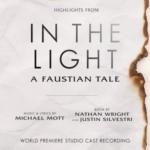 BWW Album Review: IN THE LIGHT, A Faustian Tale, is a Shining Example of Truth, Vulnerability, and Healing  Image