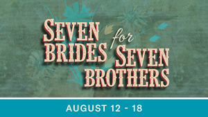 The Muny Announces Casting for SEVEN BRIDES FOR SEVEN BROTHERS 