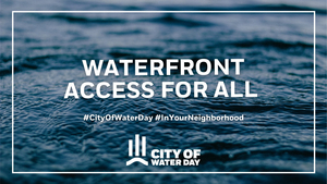 The Waterfront Alliance Announces City Of Water Day, July 10  Image