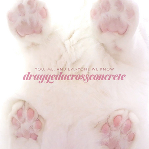 You, Me, And Everyone We Know Release Cathartic 'draggedacrossconcrete' Single Image