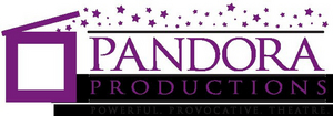 Pandora Productions Announces Open Call for 2021-2022 In Person Season 