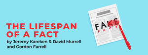 THE LIFESPAN OF A FACT Season at Melbourne Theatre Company Extended Due To Popular Demand Image