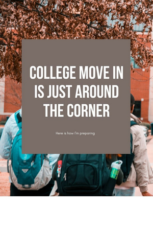 Student Blog: How I am Preparing for College Move-In  Image