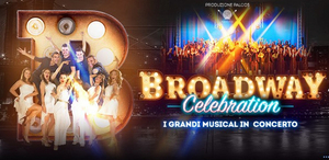 Feature: BROADWAY CELEBRATION  COMUNICATO STAMPA  Image