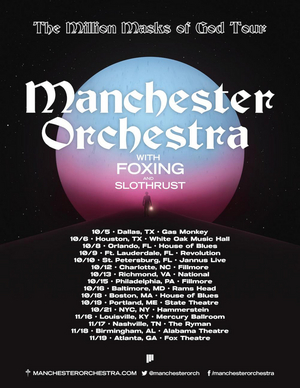 Slothrust To Join Manchester Orchestra's 'The Million Masks Of God' Tour 
