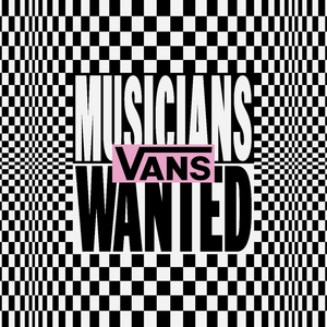 Vans Opens 2021 Submissions for 'Musicians Wanted' Competition Image