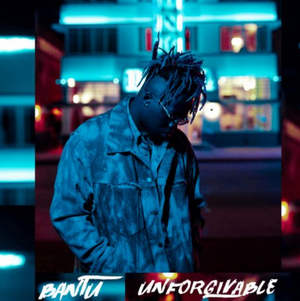 Bantu Unveils New Single 'Unforgivable'  Image