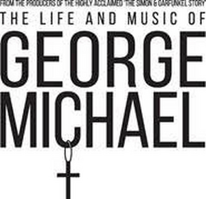 Tickets for THE LIFE AND MUSIC OF GEORGE MICHAEL at the Pantages Theatre to Go on Sale This Friday  Image