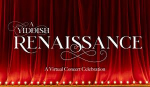 National Yiddish Theatre Folksbiene Announces Cast And Cameos In: A YIDDISH RENAISSANCE Image