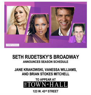 Town Hall Sets Jane Krakowski, Vanessa Williams & Brian Stokes Mitchell Concerts with Seth Rudetsky Image
