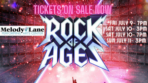 Review: ROCK OF AGES by Melody Lane Performing Arts Center 