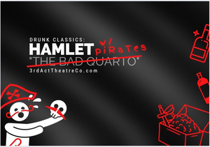 Review: HAMLET WITH PIRATES is Drunk Classics at its booziest and best  Image