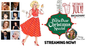 THE DORIS DEAR CHRISTMAS SPECIAL to Stream in July 