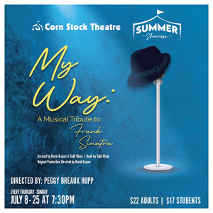 Corn Stock Theatre to Reopen the Tent With MY WAY: A TRIBUTE TO FRANK SINATRA 