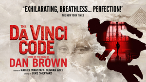Stage Premiere of THE DA VINCI CODE Set for 2022 Image