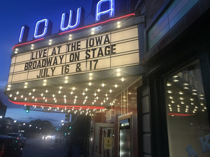 BROADWAY AT THE IOWA Concert Runs This Weekend at the Iowa Theater 