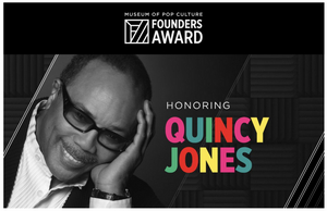 Quincy Jones to Receive Museum of Pop Culture's 2021 Founders Award  Image