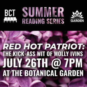 Boise Contemporary Theater Will Host Reading of RED HOT PATRIOT: The Kick-Ass Wit of Molly Ivins  Image