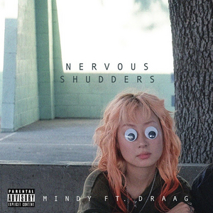 Mindy Shares 'Nervous Shudders' Single Image