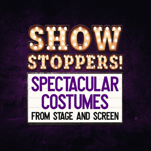 Costumes From HAMILTON & BLACK PANTHER Added to SHOWSTOPPERS! SPECTACULAR COSTUMES FROM STAGE & SCREEN Image