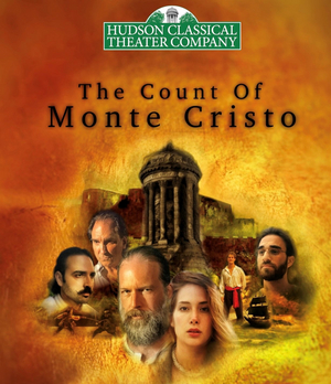 THE COUNT OF MONTE CRISTO Will Be Performed by Hudson Classical Theater Company Beginning This Weekend Image