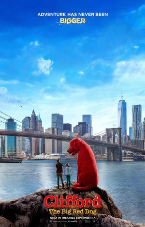 CLIFFORD THE BIG RED DOG Pulled  From September 17 Release Date Due to Concerns Over the Delta Variant Image