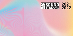 Soundstreams Announces 2021/22 Season: Renewal & Rebirth Image