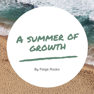 Student Blog: A Summer of Growth Image