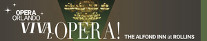 Opera Orlando Postpones Annual Gala VIVA L'OPERA 
