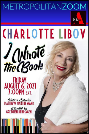 Review: CHARLOTTE LIBOV Is a Hit On Her First Cabaret Outing on MetropolitanZoom 