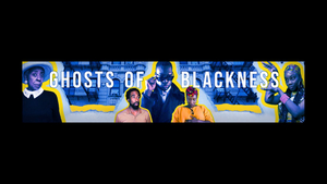 Harlem9, Harlem Stage, and the Lucille Lortel Theatre Present GHOSTS OF BLACKNESS 