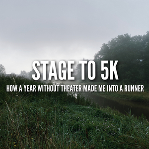 Student Blog: Stage to 5K Image