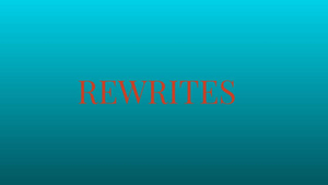 Student Blog: Rewrites Image