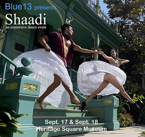 Blue13's SHAADI is Outdoor, Immersive, Contemporary Bollywood Dance Celebration at Heritage Square Museum  Image