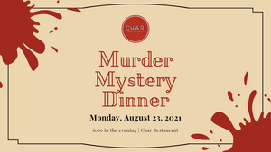 Murder Mystery Dinner Comes To Char Restaurant 8/23 Image
