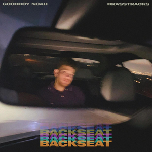 goodboy noah Recruits Brasstracks for Infectious New Single 'Backseat' Image