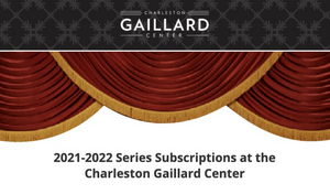 Make Your Own Broadway Series Subscription at the Charleston Gaillard Center 