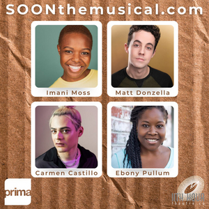 Casting Announced For SOON at Prima Theatre 