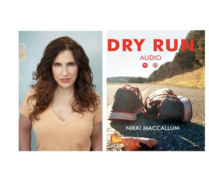 Broadway's Anne Nathan & Kelvin Moon Loh Join Film Star Patrick McCartney in Nikki MacCallum's DRY RUN Podcast Image