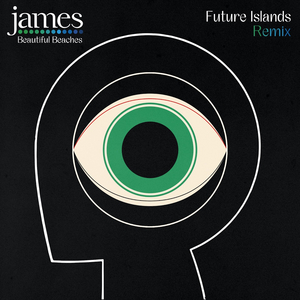 James Share Future Islands Remix of 'Beautiful Beaches'  Image